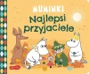 Najlepsi przyjaciele. Muminki. Książeczki kartonow - praca zbiorowa