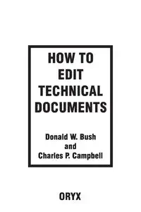How to Edit Technical Documents - Donald Bush