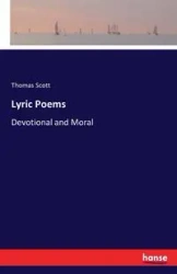 Lyric Poems - Scott Thomas