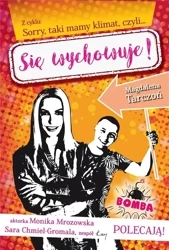Z cyklu: Sorry, taki mamy klimat, czyli Się wychow - Magdalena Tarczoń
