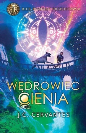 Posłaniec burzy T.3 Wędrowiec cienia - J. C. Cervantes
