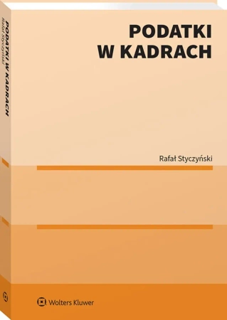 Podatki w kadrach - Rafał Styczyński