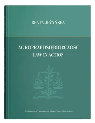 Agroprzedsiębiorczość. Law in Action - Beata Jeżyńska