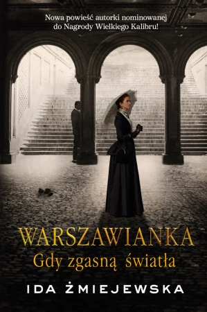 eBook Warszawianka. Gdy zgasną światła - Ida Żmiejewska epub mobi