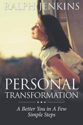 Personal Transformation - Ralph Jenkins