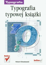 Typografia typowej książki - Robert Chwałowski