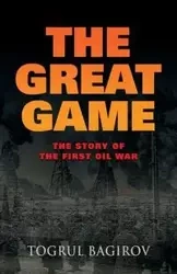 THE GREAT GAME - Bagirov Togrul