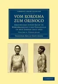 Vom Roroima Zum Orinoco - Koch-Grunberg Theodor