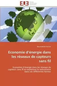 Economie d énergie dans les réseaux de capteurs sans fil - KECHAR-B