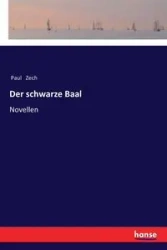 Der schwarze Baal - Paul Zech
