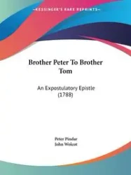 Brother Peter To Brother Tom - Peter Pindar