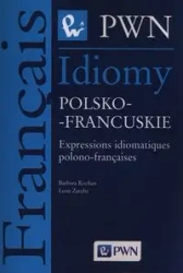 Idiomy polsko - francuskie - Barbara Kochan, Leon Zaręba