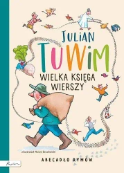 Wielka księga wierszy. Abecadło rymów - Julian Tuwim