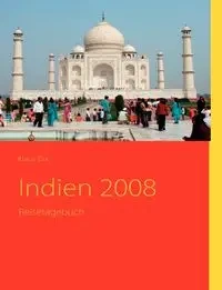 Indien 2008 - Elix Klaus