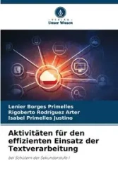 Aktivitäten für den effizienten Einsatz der Textverarbeitung - Borges Primelles Lenier