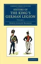 History of the King's German Legion - Beamish North Ludlow
