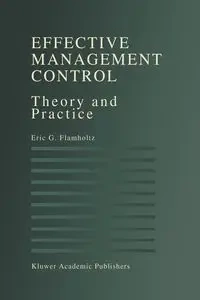 Effective Management Control - Eric G. Flamholtz