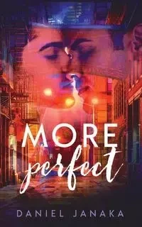 More Perfect - Daniel Janaka