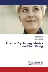 Positive Psychology Movies and Well-Being - Williams Lindi