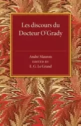 Les Discours du Docteur O'Grady - Andre Maurois