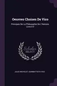 Oeuvres Choises De Vico - Jules Michelet