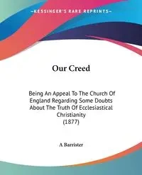 Our Creed - A Barrister