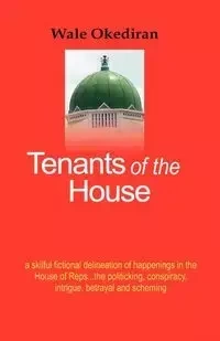 Tenants of the House - Okediran Wale