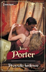 eBook Przyszła królowa - Jane Porter epub mobi