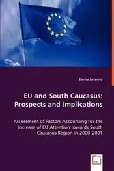 EU and South Caucasus - Jafarova Esmira