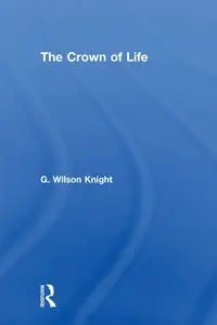 Crown Of Life - Wilson Knight - Wilson Knight G