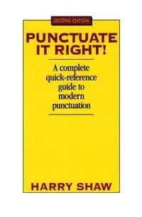 Punctuate It Right - Harry Shaw