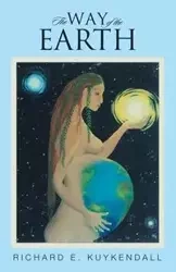 The Way of the Earth - Richard E. Kuykendall