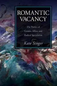 Romantic Vacancy - Kate Singer