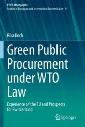 Green Public Procurement under WTO Law - Koch Rika