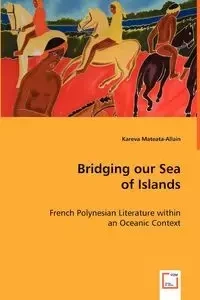 Bridging Our Sea of Islands - Mateata-Allain Kareva