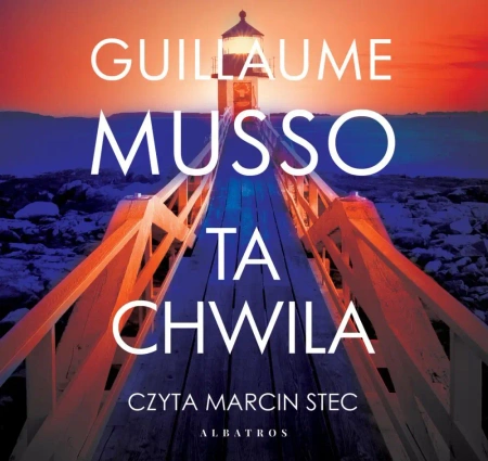audiobook Ta chwila - Guillaume Musso