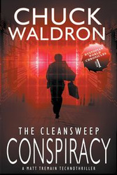 The CleanSweep Conspiracy - Chuck Waldron