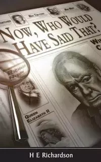 Now, Who Would Have Said That? - Richardson H. E.