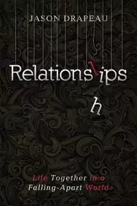 Relationslips - Jason Drapeau