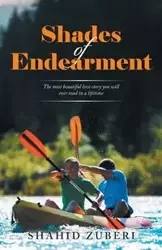 Shades of Endearment - Zuberi Shahid