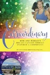 Extraordinary - Jennifer Pagani Burnette