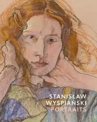 Stanislaw Wyspianski Portraits - Alison Smith, Julia Griffin