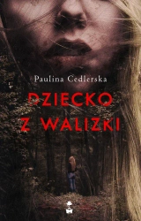 eBook Dziecko z walizki - Paulina Cedlerska epub mobi