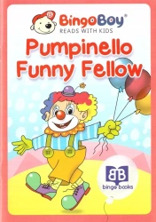 Bingo Boy reads with Kids. Pumpinello Funny Fellow - praca zbiorowa