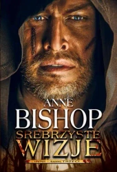 Srebrzyste wizje inni Tom 3 - Anne Bishop