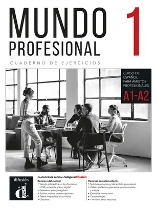 Mundo Profesional 1 Zeszyt ćwiczeń. Wydanie hybrydowe. Poziom A1-A2
