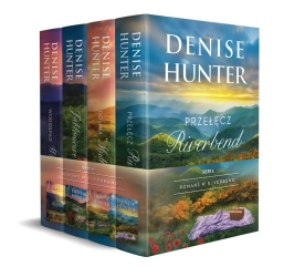 Pakiet: Romans w Riverbend - Denise Hunter