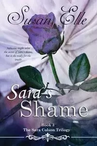 Sara's Shame - Susan Elle