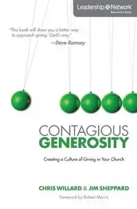 Contagious Generosity - Willard Chris