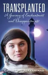 Transplanted - Christine Alexanians